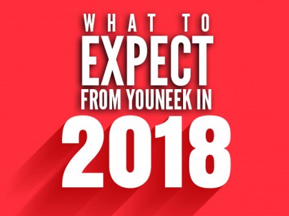 What to expect from YOUNEEK IN 2018!?
